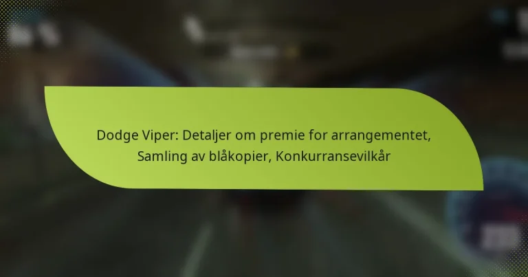 Dodge Viper: Detaljer om premie for arrangementet, Samling av blåkopier, Konkurransevilkår